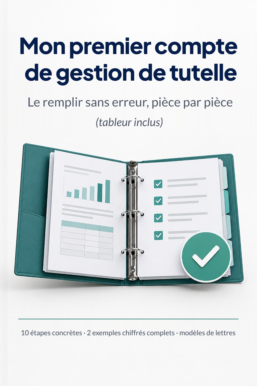 Couverture du guide Mon premier compte de gestion de tutelle